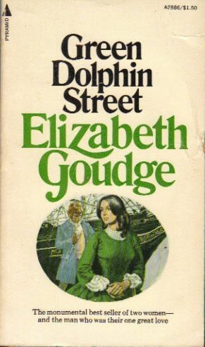 GREEN DOLPHIN STREET by ELIZABETH GOUDGE (1974-... B01FIXCCIQ Book Cover