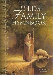 The LDS Family Hymnbook