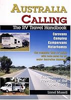 Australia Calling: The RV Travel Handbook 0958532028 Book Cover