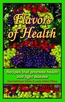 Flavors of Health/Salud y Sabor 0976585901 Book Cover