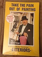 Take the Pain Out of Painting-Exteriors- 1880615150 Book Cover