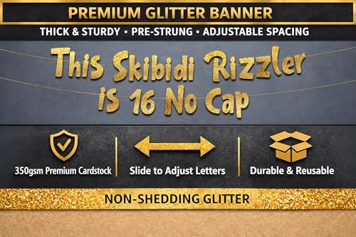 Image of Pre-Strung This Skibidi Rizzler is 16 No Cap Gold Glitter Banner - Funny 16th Birthday Decorations for Teen Boys and Girls - Birthday Party Supplies and Gifts