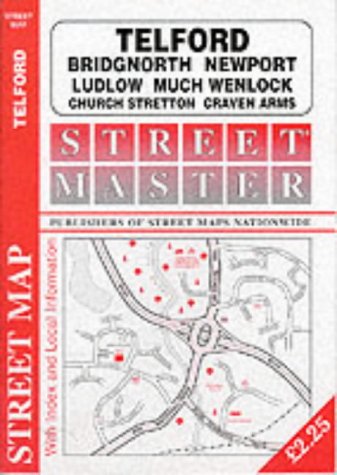 Telford, Bridgenorth, Newport, Ludlow (Streetmaster Maps)