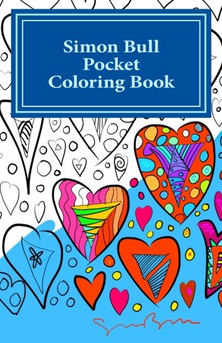 Simon Bull Pocket Coloring Book: Volume II Hearts (Simon Bull Pocket Coloring Books)