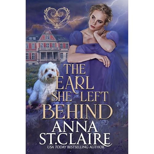 The Earl She Left Behind by Anna St. Claire episode artwork