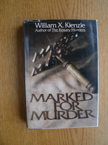Marked for Murder by William X. Kienzle (1988-0... B01F9GM192 Book Cover