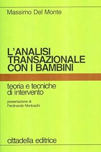 Vedi scheda su Amazon L'analisi transazionale con i bambini. Teoria e tecniche d'intervento