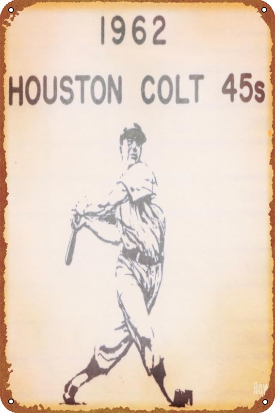 KIVYYB 1962 Houston Colt 45 Baseball Art Game Poster - Creative Tin Sign for Home, Garden, Bar, Restaurant, Coffee Shop, Office, Store, Club - 8x12 inch, Perfect Coffee Decoration Gift