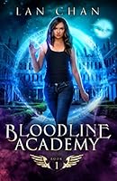 Bloodline Academy 1705963323 Book Cover