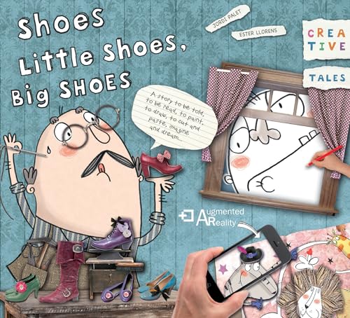 Shoes, Little Shoes, Big Shoes (Creative Tales)