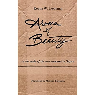 Aroma of Beauty: in the wake of the 2011 tsunami in Japan