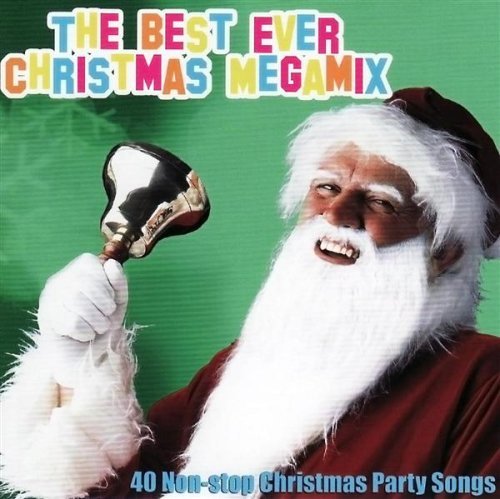 Best Ever Christmas Megamix [Audio CD]