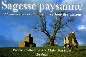 Paperback Sagesse paysanne : 366 Proverbes et dictons au rythme des saisons Book