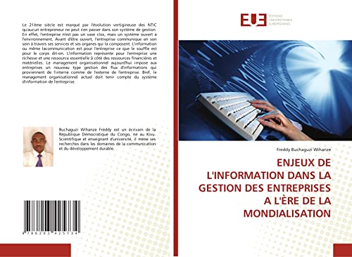 ENJEUX DE L'INFORMATION DANS LA GESTION DES ENTREPRISES A L'ÈRE DE LA MONDIALISATION