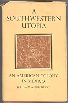 A Southwestern Utopia
