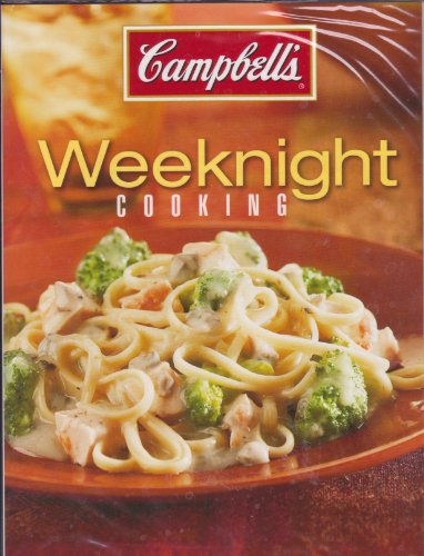 Campbell's Weeknight Cooking 1412799457 Book Cover