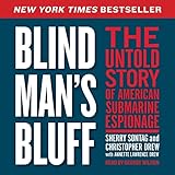 Blind Man's Bluff: The Untold Story of American Submarine Espionage