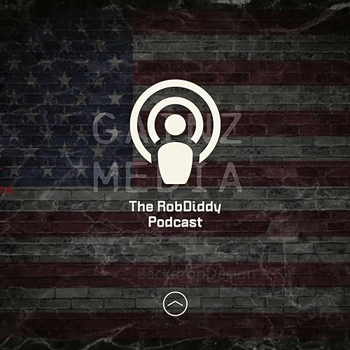 The Rob Diddy Podcast Podcast Por Robert Banker arte de portada