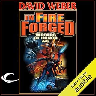 In Fire Forged Audiolibro Por David Weber, Jane Lindskold, Timothy Zahn arte de portada