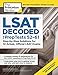 LSAT Decoded (PrepTests 52-61): Step-by-Step Solutions for 10 Actual, Official LSAT Exams (Graduate School Test Preparation)