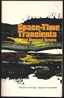 Space-Time Transients and Unusual Events 0882293346 Book Cover