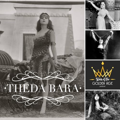 Theda Bara PART TWO Podcast Por arte de portada