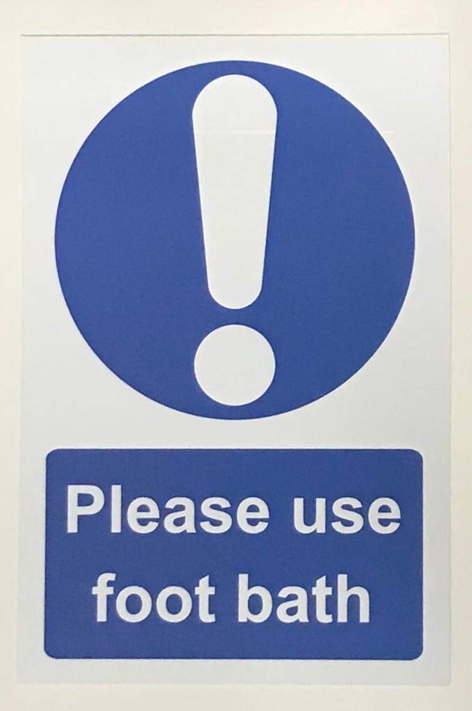 Please use foot bath safety sign - 1.2mm Rigid plastic 200mm x 150mm