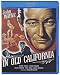 In Old California [Blu-ray]