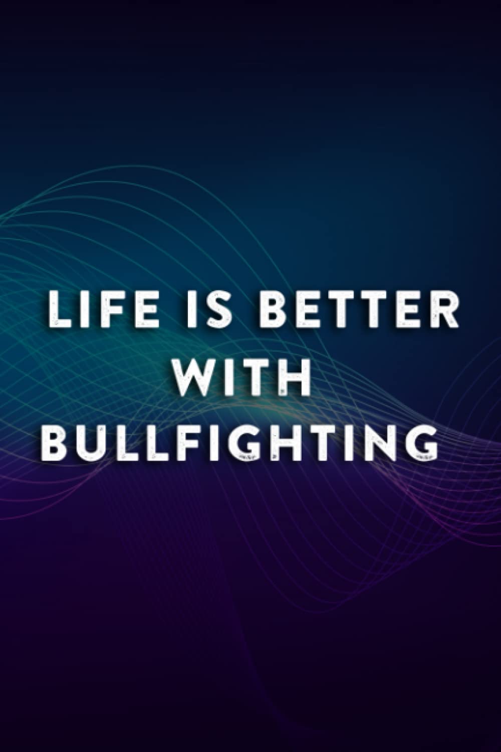 Christmas gifts for for her: Life is Better with Bullfighting Vintage Spanish Bullfight Good: Bullfighting, Gifts for Her Wife Gift from Husband ... Day Romantic for Wife Ideas,Passion