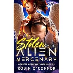 Stolen by the Alien Mercenary Audiolibro Por Robin O'Connor arte de portada