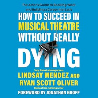 How to Succeed in Musical Theatre Without Really Dying cover art
