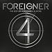 The Best of Foreigner 4 & More