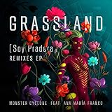  Grassland (Soy Pradera) (Jake Rivera Remix)