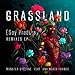 Grassland (Soy Pradera) (Ruido de Páramo Remix)