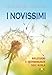 I Novissimi. Riflessioni E Testimonianze Sull'aldilà. Ediz. A Caratteri Grandi - 3