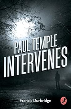 Paperback Paul Temple Intervenes (A Paul Temple Mystery) Book