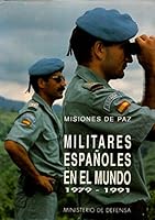 Militares españoles en el mundo 8478231617 Book Cover