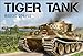 Tiger Tank (General Military)