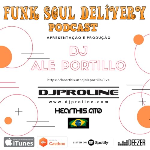 Funk Soul Delivery 7 Podcast Por capa