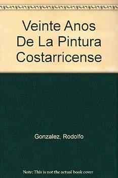 Hardcover Veinte Anos De La Pintura Costarricense Book