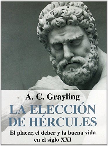 Portada de La Eleccion de Hercules : El Placer el Deber y la