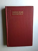 From boyhood to president with Franklin Delano Roosevelt, B0006AMI6I Book Cover