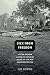 Sick from Freedom: African-American Illness and Suffering during the Civil War and Reconstruction