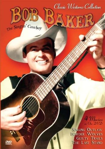 Bob Baker Classic Westerns