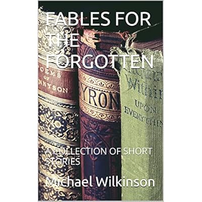 FABLES FOR THE FORGOTTEN