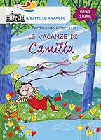 Le vacanze di Camilla 885662964X Book Cover