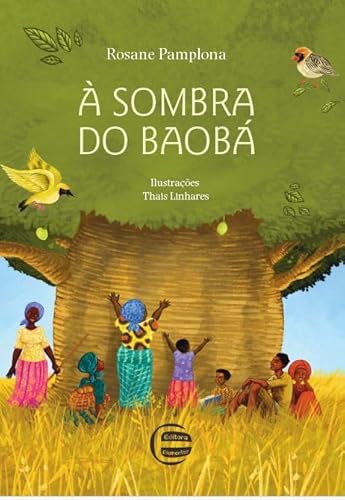 À sombra do baobá: