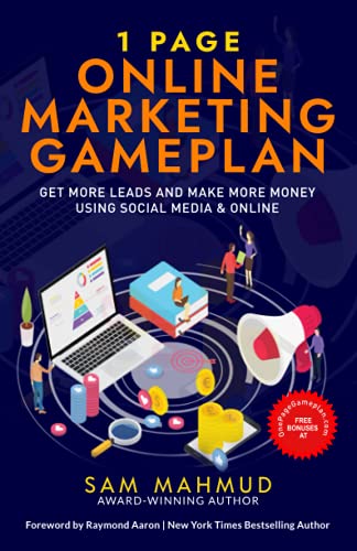 livre 1 Page Online Marketing Gameplan: Get More Leads and Make More Money Using Social Media & Online
