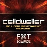 So Long Sentiment Remixes