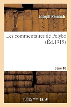 Paperback Les Commentaires de Polybe. 10e Sér. [French] Book